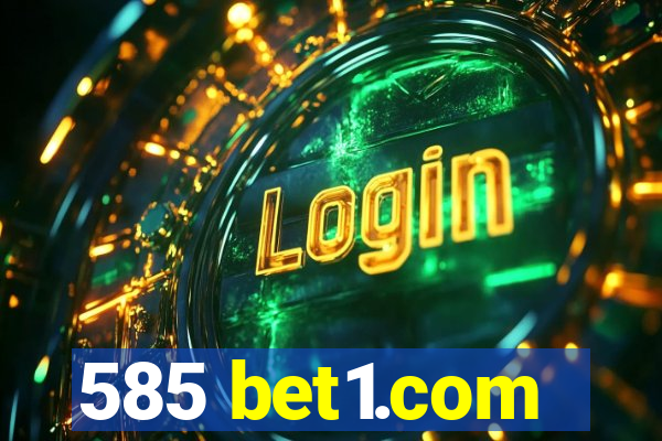 585 bet1.com